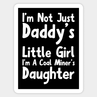 Coal Miners Daughter Sticker